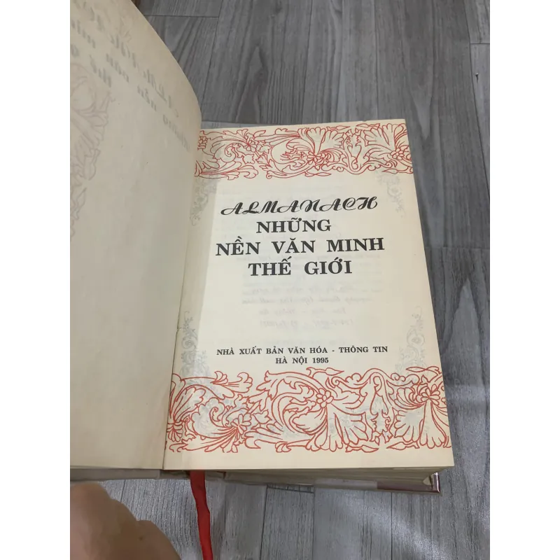 ALMANACH NHỮNG NỀN VĂN MINH THẾ GIỚI.  6b4 521665
