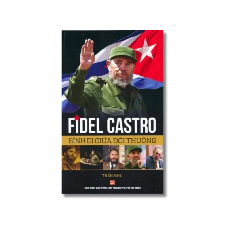 Fidel Castro bình dị giữa đời thường - Trần Nhu 725278