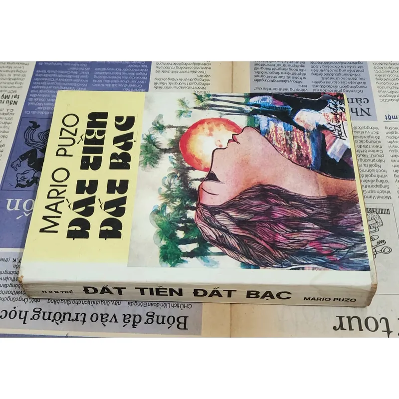 Tiểu thuyết Mỹ của Mario Puzo: ĐẤT TIỀN ĐẤT BẠC 717515