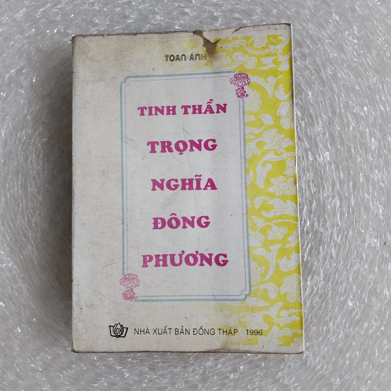 Tinh thần trọng nghĩa Đông phương | Toan Ánh 536502