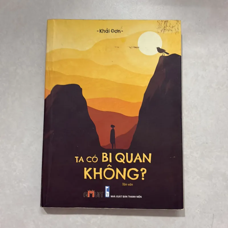 Ta có bi quan không - Khải Đơn (t01) 750959