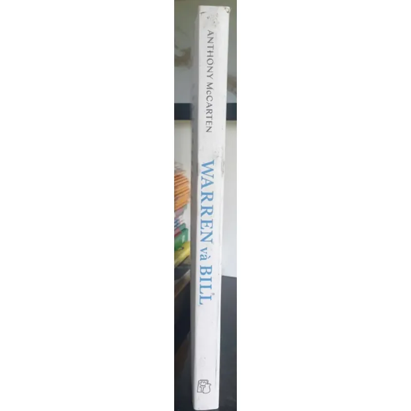 Warren and Bill - Gates, Buffett và tình bạn đã thay đổi thế giới 958255