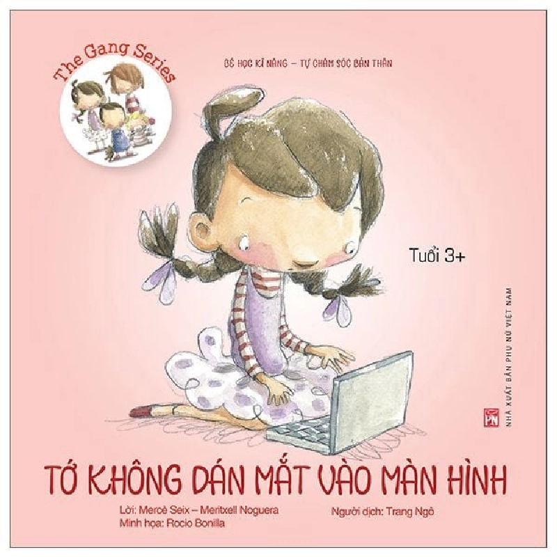 Bé học kĩ năng - Tự chăm sóc bản thân - Tớ không dán mắt vào màn hình (3+) - Merce Seix STB3030 Mẹ và bé 534971