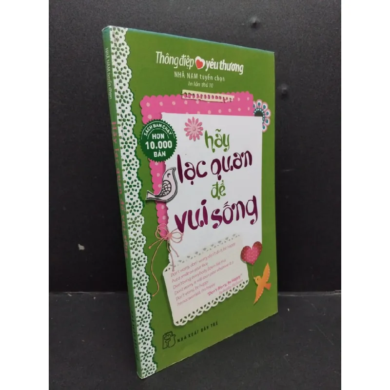 [Sách Cũ SCGR] Hãy lạc quan để vui sống mới 80% ố nhẹ 2018 HCM1008 Thông điệp yêu thương TÂM LÝ 682662