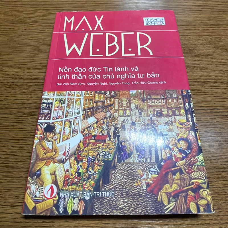 Nền đạo đức Tin lành và tinh thần của chủ nghĩa tư bản Max Weber 399397