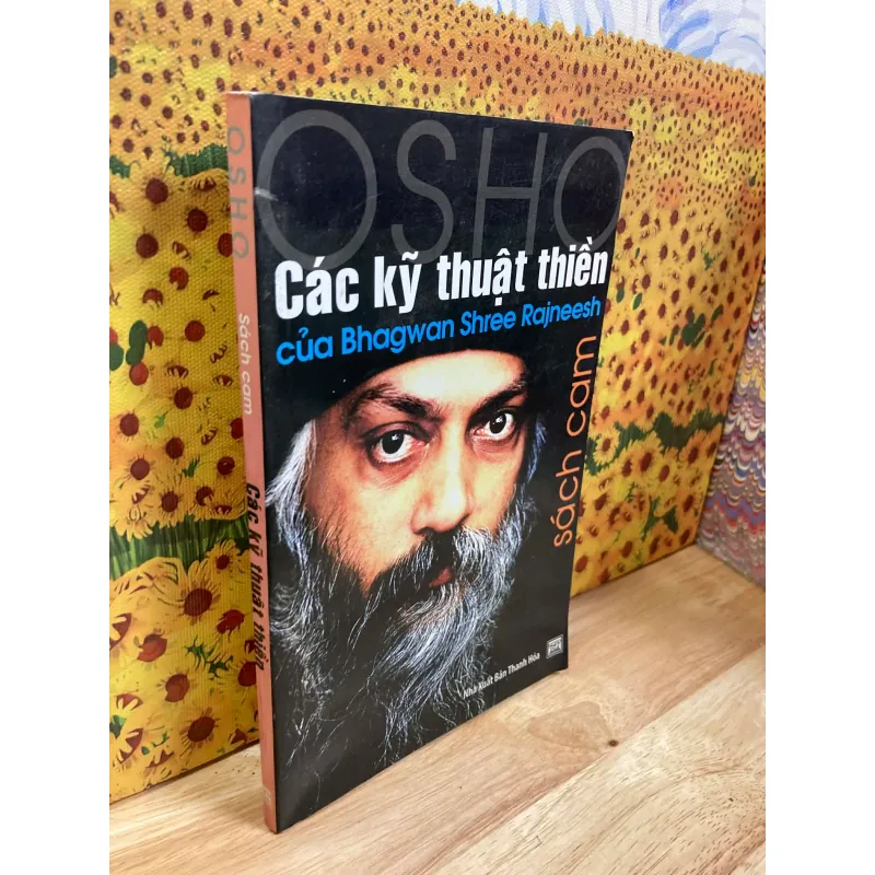 Sách Cam - Các Kỹ Thuật Thiền Của Bhagwan Shree Rajneesh - Osho 1001627