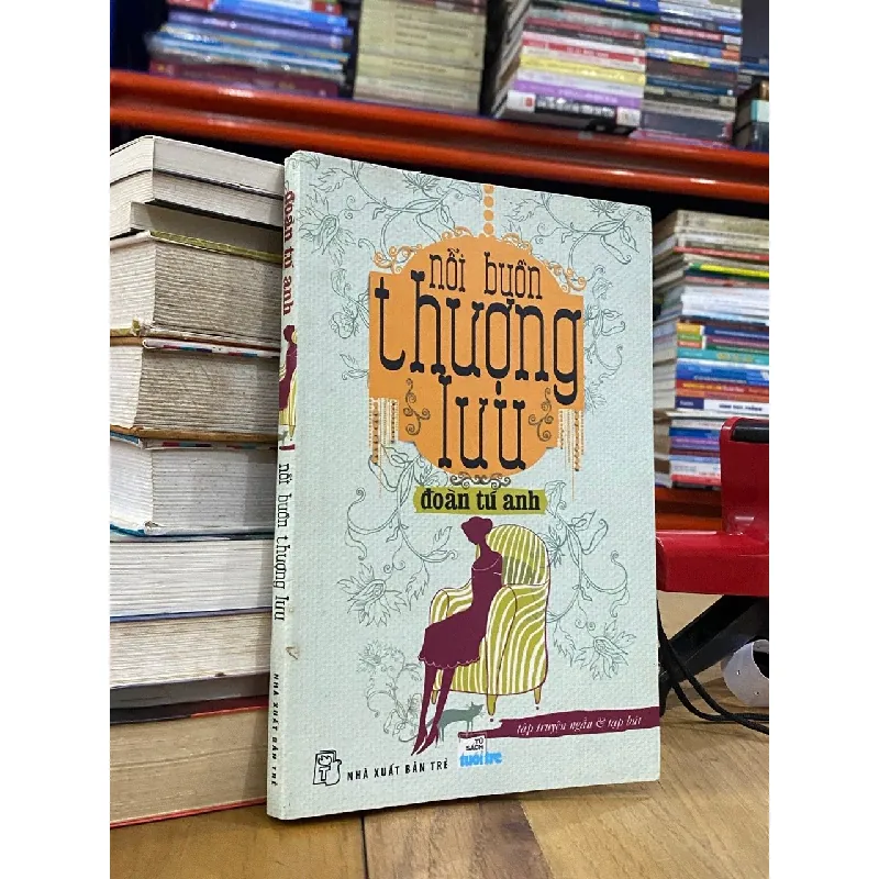 Nổi buồn thượng lưu - Đoàn Tú Anh 429598