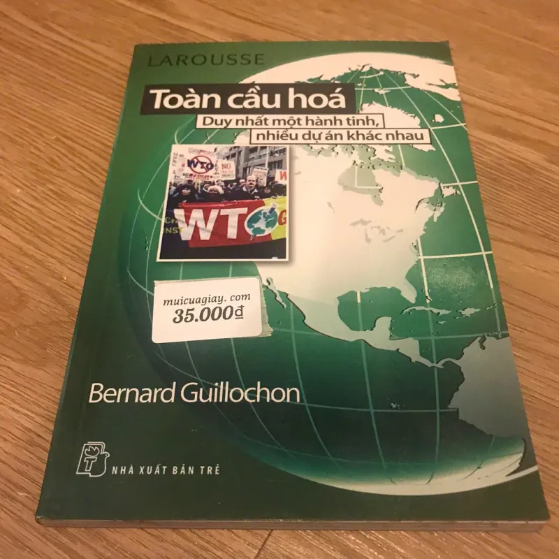 Larousse: Toàn cầu hoá - Bernard Guillochon 697605