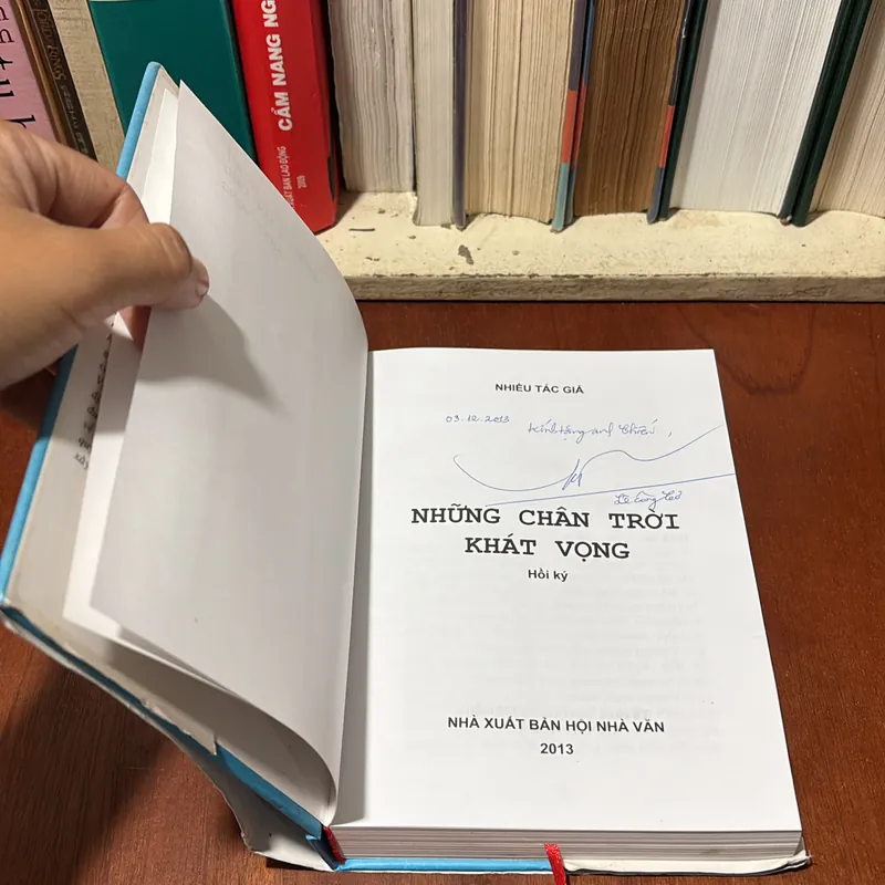 [Chữ Ký Tác Giả] - II Hồi Ký: Những Chân Trời Khát Vọng - Lê Công Cơ - 2013 727788