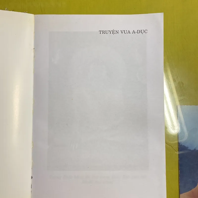 Truyện Vua A Dục - Tam Tạng An Pháp Khâm dịch hán ngữ - Thích Tuệ Thông Việt dịch 605505