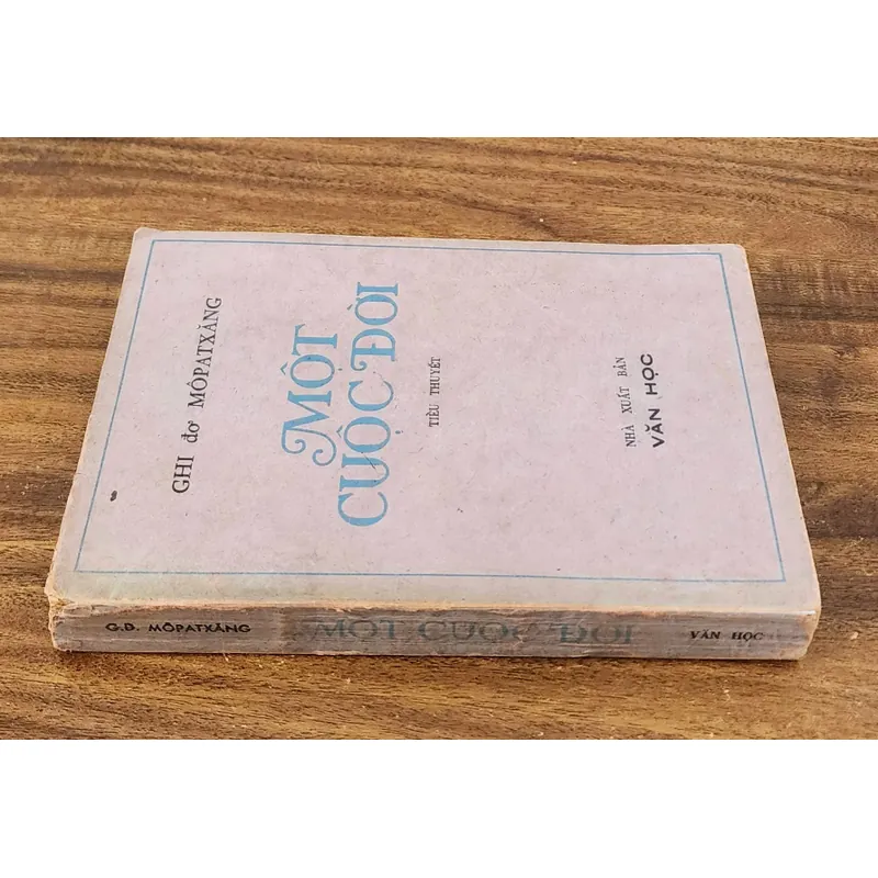 Tiểu thuyết một cuộc đời - Guy De Maupassant (in 1980, 354 trang) 732057