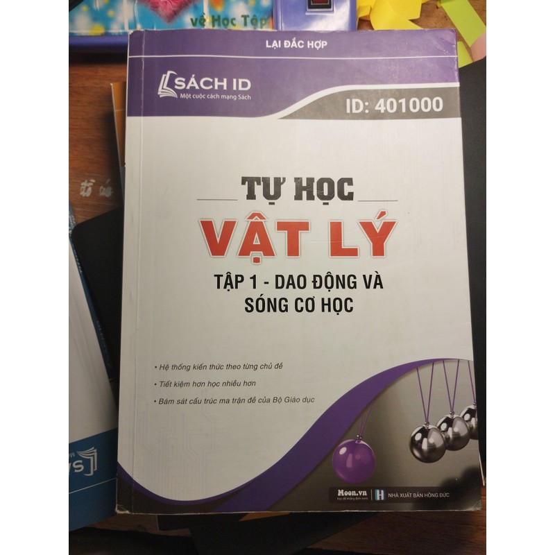 Tự học VẬT LÍ. Tập 1- dao động và sóng cơ học. Mới 90%. 181121