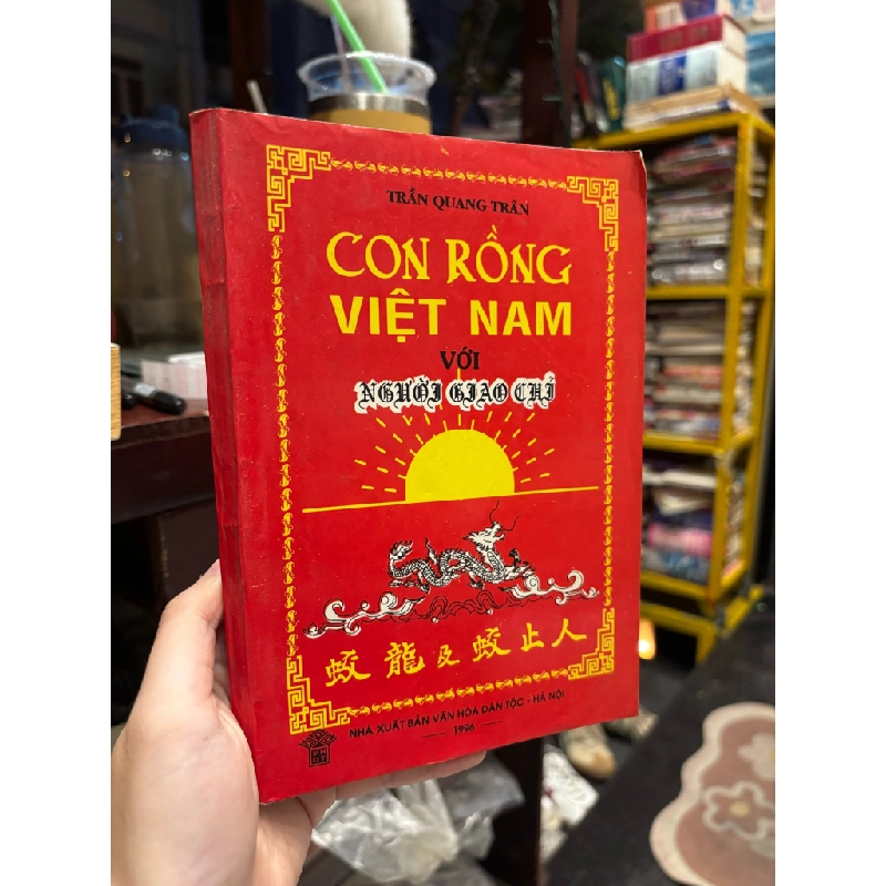 Con rồng việt nam với người giao chỉ - Trần Quang Trân 327408