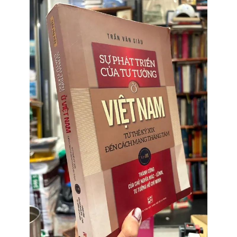 Sự phát triển của tư tưởng ở Việt Nam - Trần Văn Giàu 713553