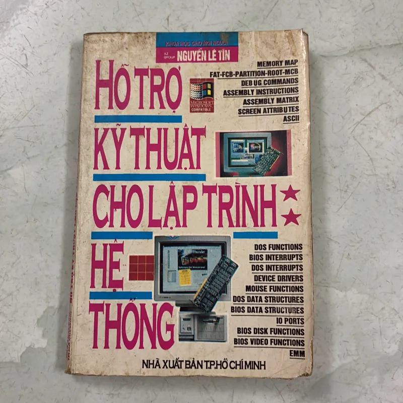 Hỗ trợ kỹ thuật cho lập trình hệ thống (Tập 2) - Nguyễn Lê Tín 1006902