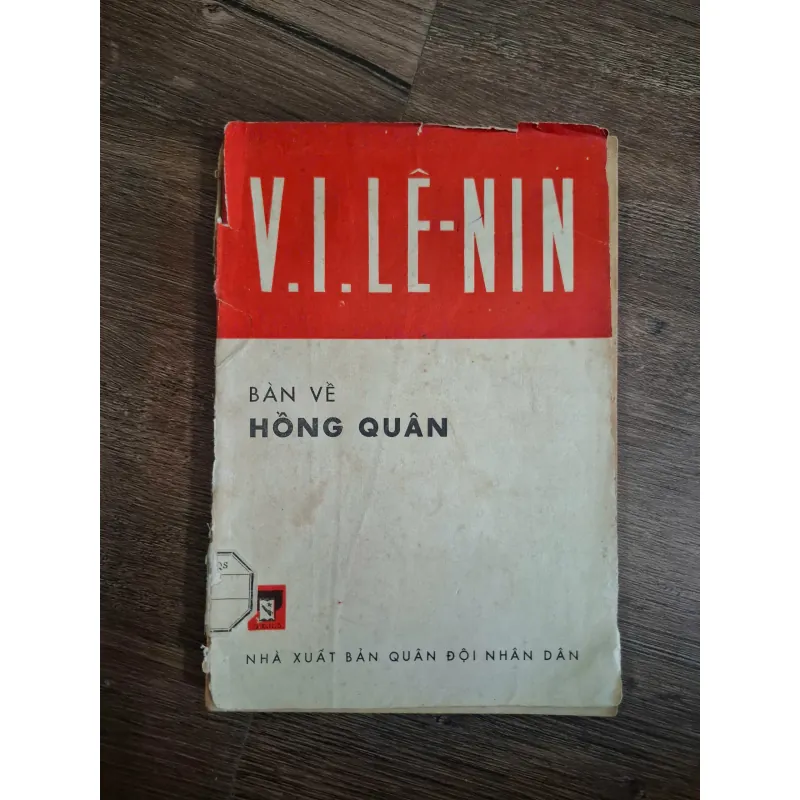 V.I. LÊ-NIN BÀN VỀ HỒNG QUÂN - V.I. LÊ-NIN 719032