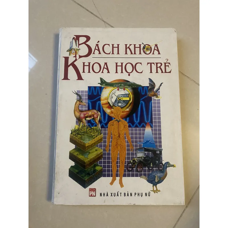 Bách khoa khoa học trẻ bìa cứng 970586