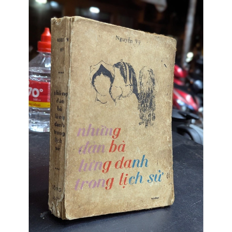 Nhưng đàn bà lừng danh trong lịch sử - Nguyễn Vỹ 452702