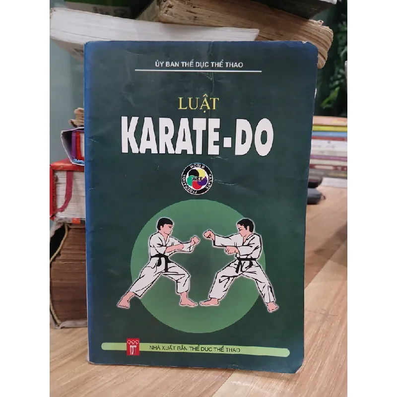 LUẬT Karate-do- Uỷ ban thể dục thể thao 699133