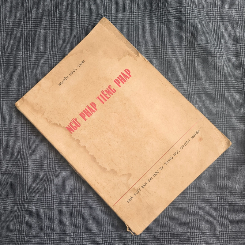 (Sách cổ 1977) Ngữ pháp tiếng Pháp - Nguyễn Ngọc Cảnh 550654
