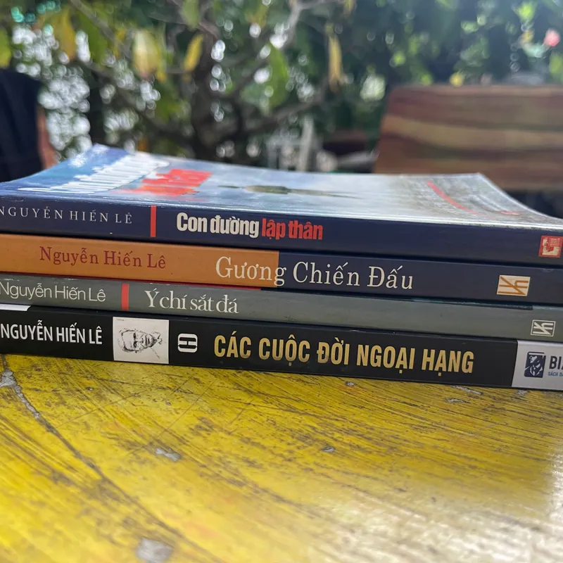 NGUYỄN HIẾN LÊ: CON ĐƯỜNG LẬP THÂN- GƯƠNG CHIẾN ĐẤU- Ý CHÍ SẮT ĐÁ- CÁC CUỘC ĐỜI NGOẠI HẠNG 565391