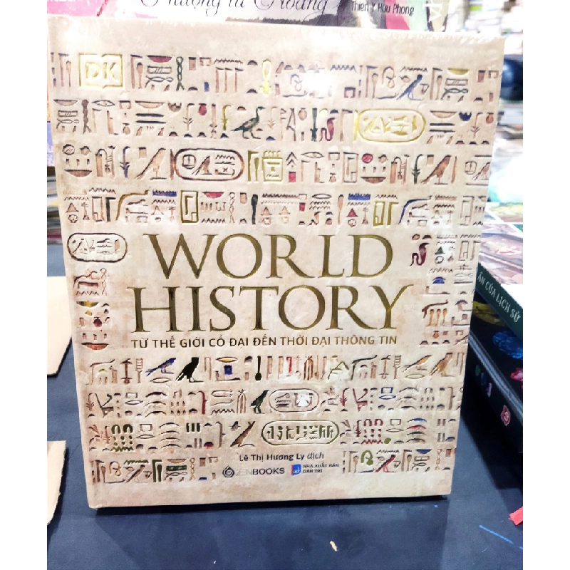 World History - Từ thế giới cổ đại đến thời đại thông tin 270497
