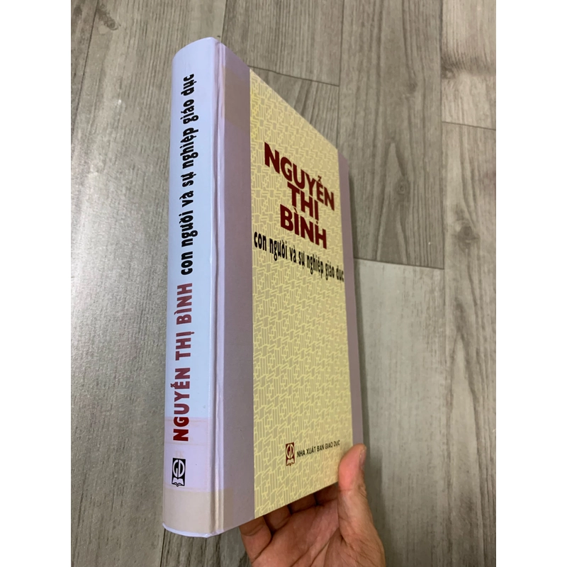 Nguyễn thị bình - con người và sự nghiệp giáo dục. 999 462874