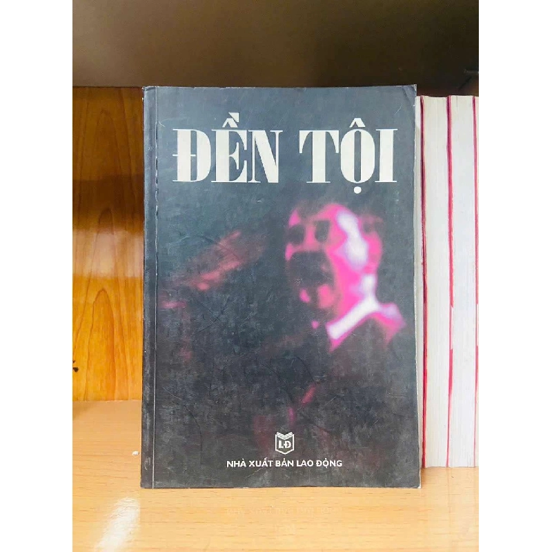 Đền tội VĂN HỌC VAVO0810 920462