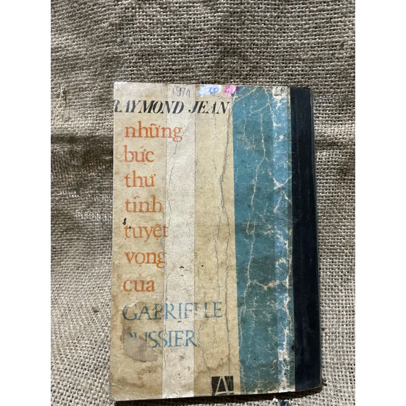 Sách trước 75- RAYMOND JEAN- những bức thư tình tuyệt vọng của gabrielle russier-  933139