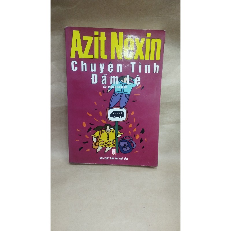 Chuyện Tình Đẫm Lệ - Azit Nexin 127400