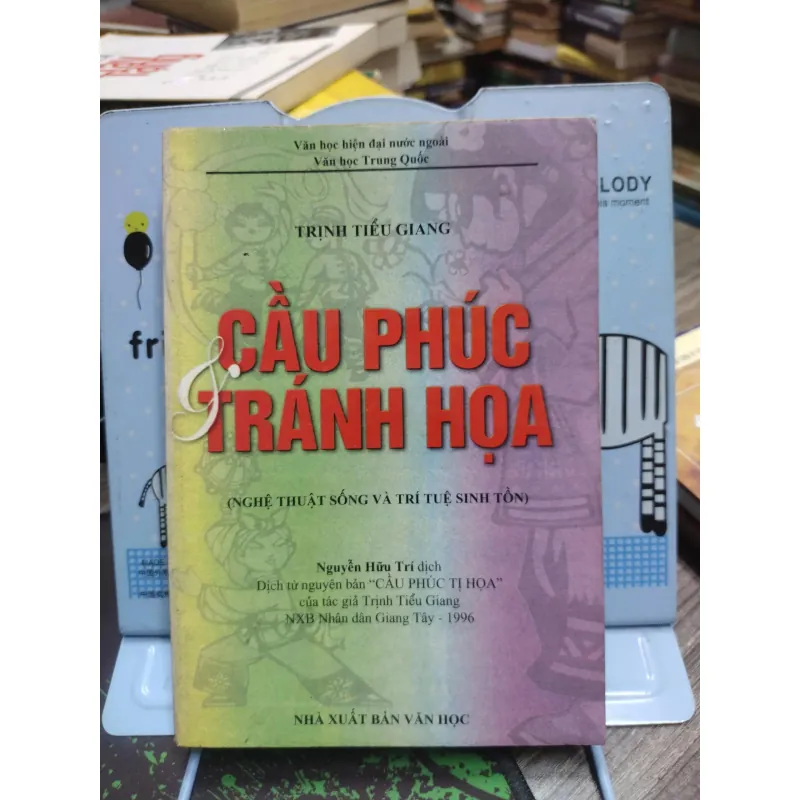 Sách: Cầu Phúc Tránh Hoạ - Tác giả: Trịnh Tiểu Giang (A3) 598378