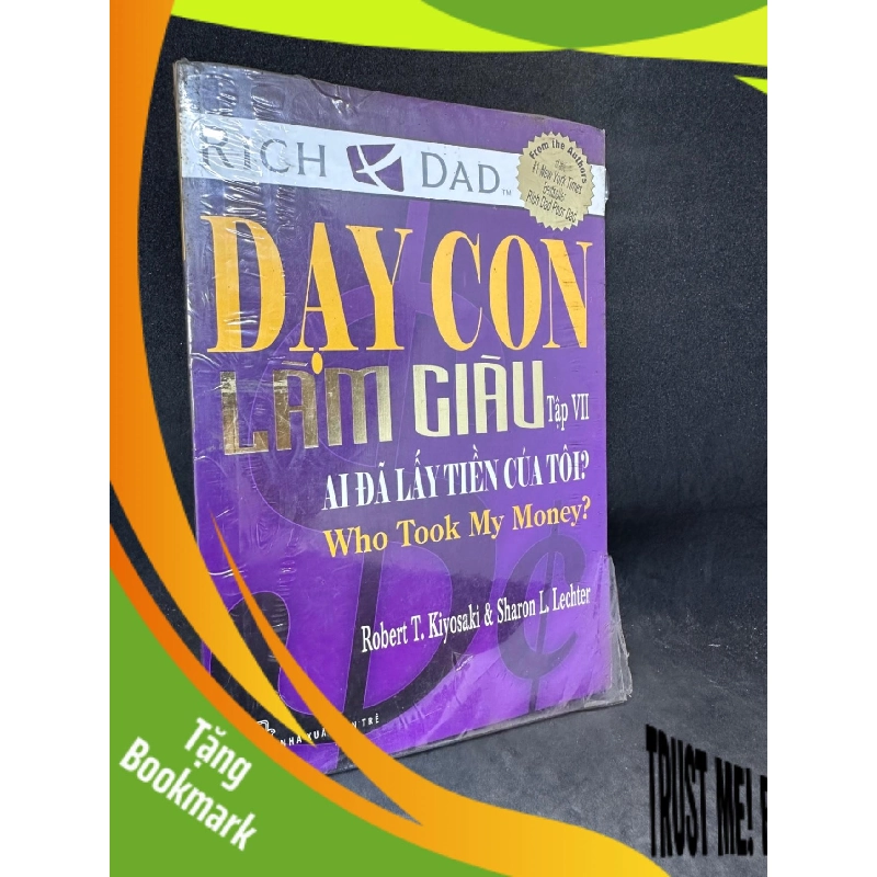 (TẶNG BOOKMARK) Dạy con làm giàu 2015, tập 7. Mới 80% RBK2707 942718