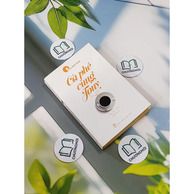 Cà Phê Cùng Tony - Tony Buổi Sáng 705590