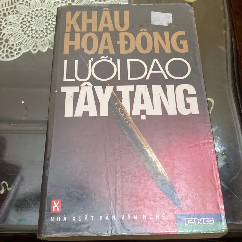 Lưỡi dao tây tạng- Khâu Hoa Đông   #Hatrinh 434179