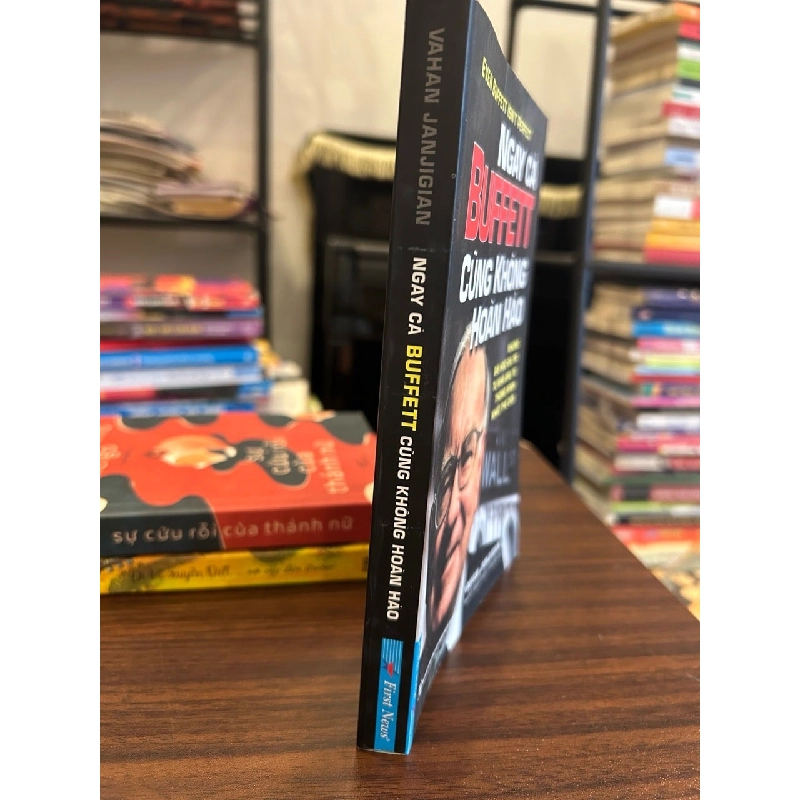 Ngay cả Buffett cũng không hoàn hảo-Nguyễn Trung An -Vương Bảo Long dịch 927679