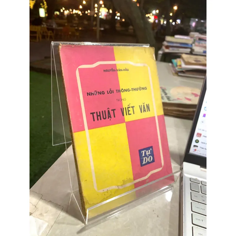 NHỮNG LỖI THÔNG THƯỜNG TRONG THUẬT VIẾT VĂN - NGUYỄN VĂN HẦU 561652