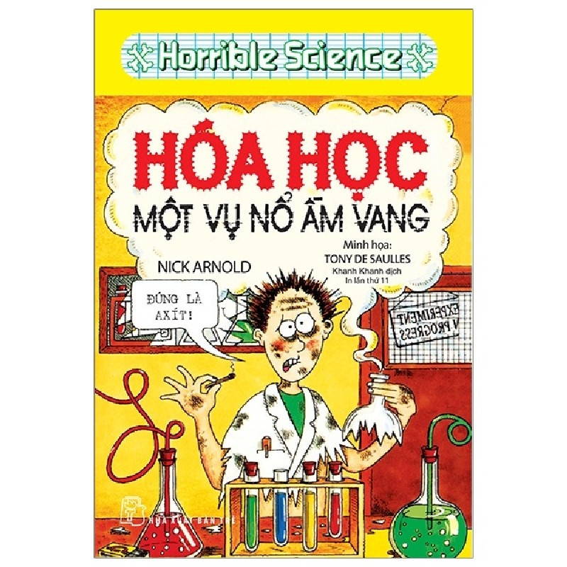 Horible Science - Hóa Học Một Vụ Nổ Ầm Vang - Nick Arnold 137280