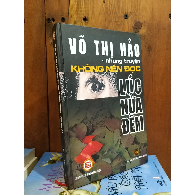 Những truyện không nên đọc lúc nửa đêm - Võ Thị Hảo 755541