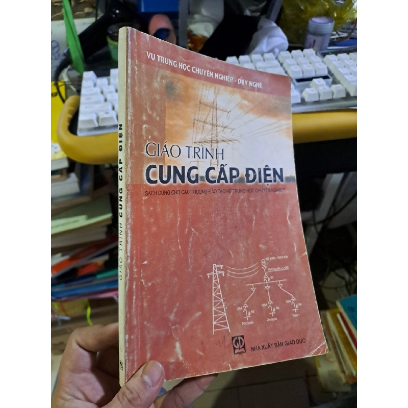 Giáo trình cung cấp điện 2004 mới 80% ố vàng có chữ ký GIÁO TRÌNH, CHUYÊN MÔN HCM1709 919683