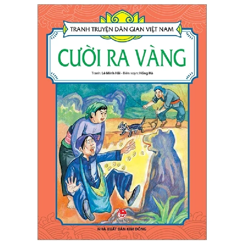 Tranh Truyện Dân Gian Việt Nam - Cười Ra Vàng - Lê Minh Hải, Hồng Hà (Mới 100%) Truyện thiếu nhi, NXB Kim Đồng - SÁCH ĐẠI HỌC 483876