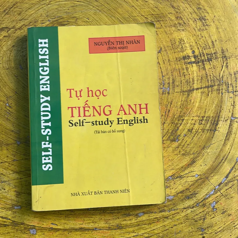 TỰ HỌC TIẾNG ANH - NGUYỄN THỊ NHÀN 736695