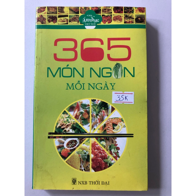 365 MÓN NGON MỖI NGÀY - 342 TRANG, NXB: 2013 300217