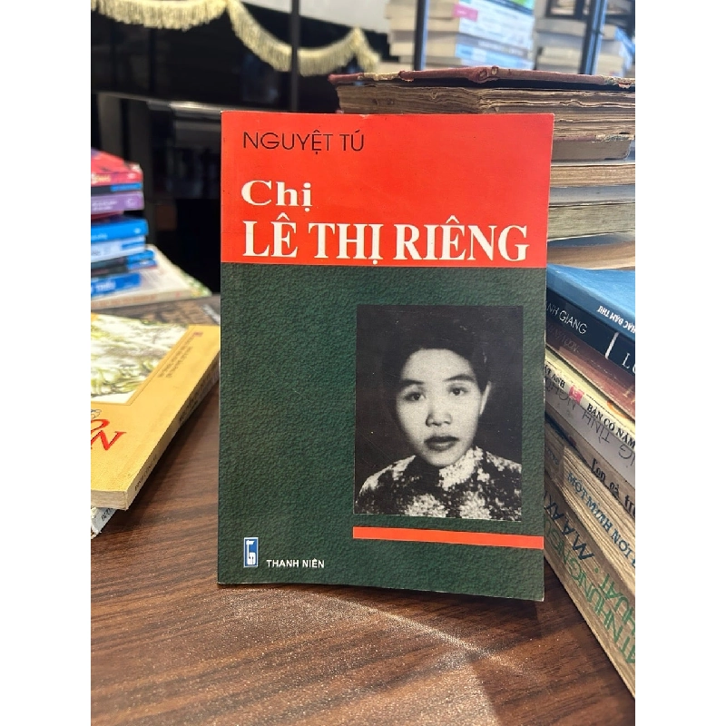 Chị Lê Thị Riêng- Nguyễn Tú 930754