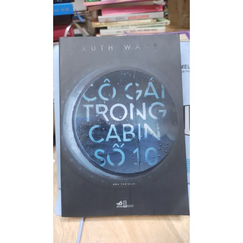 Sách: Cô gái trong Cabin số 10 - TG: Ruth Ware 1031957