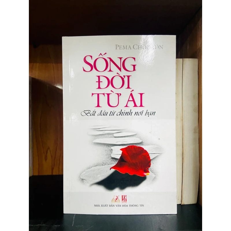 (Sách cũ SCGR) Sống đời từ ái - Phát triển bản thân VAVOB4D1-3 Blogmeo090426 1014732