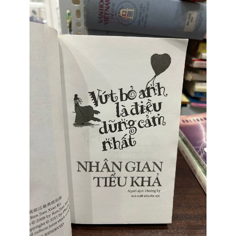 Vứt Bỏ Anh Là Điều Dũng Cảm Nhất - Nhân Gian Tiểu Khả - Nhân Gian Tiểu Khả 1001377