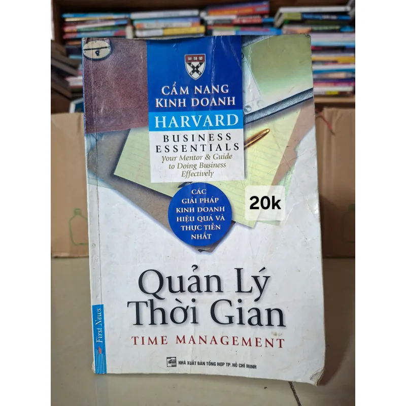 Cẩm nang Kinh doanh Harvard - Quản lý Thời gian 927031