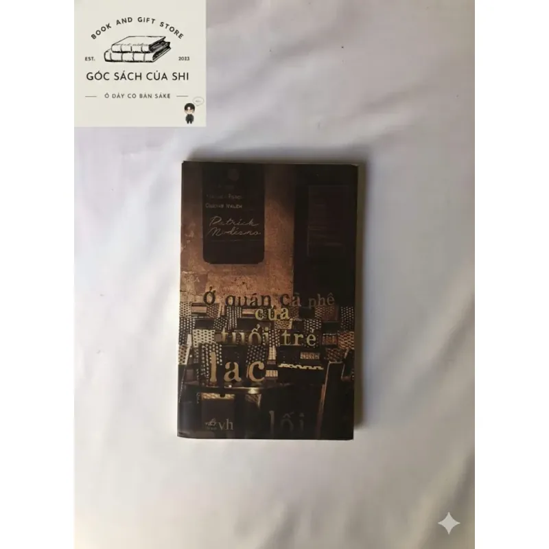 Ở Quán Cà Phê Của Tuổi Trẻ Lạc Lối - Patrick Modiano 797522