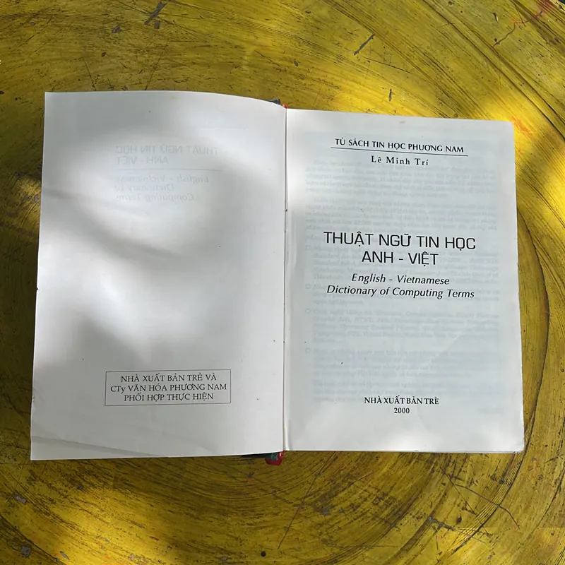 THUẬT NGỮ TIN HỌC ANH - VIỆT ENGLISH- VIETNAMESE DICTIONARY OF COMPUTER TERMS- LÊ MINH TRÍ 702041