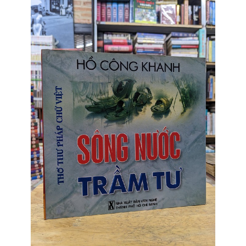 Sông nước trầm tư - Hồ Công Khanh 124152